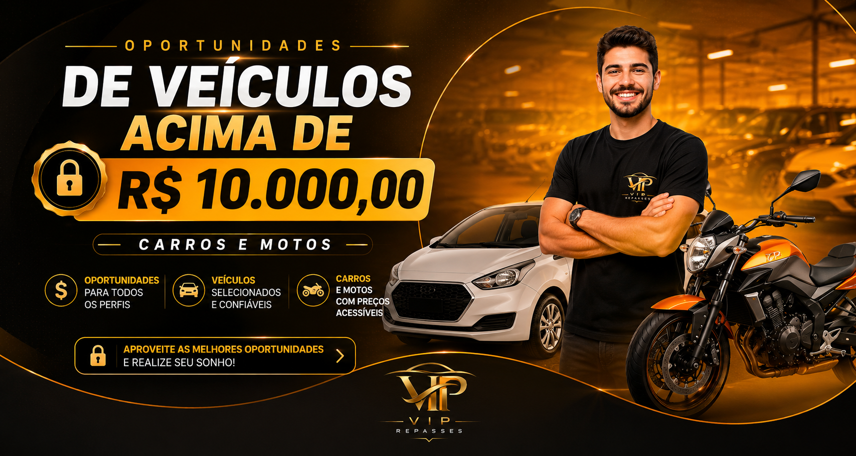 VIP Repasses — oportunidades de veículos acima de R$ 10.000,00, carros e motos selecionados